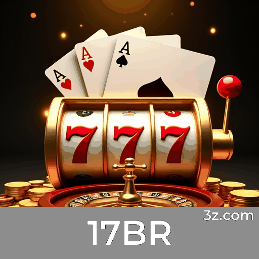 17BR: Caça-Níqueis com Mega Prêmios, Jogos de Mesa Estratégicos, e Real Dealers com Experiência Imersiva